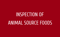 Inspection of Animal Source Foods